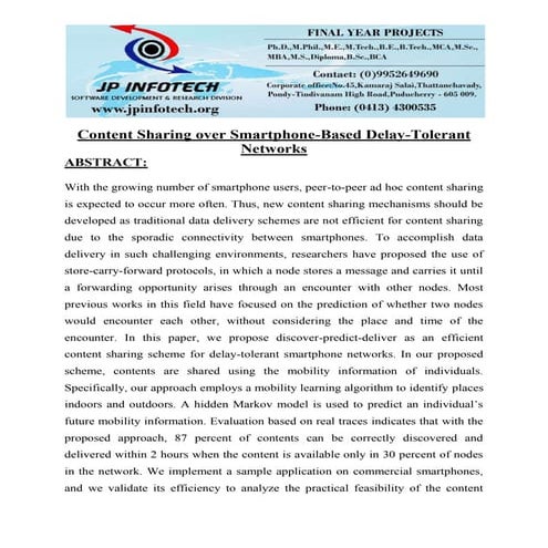 Content sharing over smartphone based delay-tolerant networks