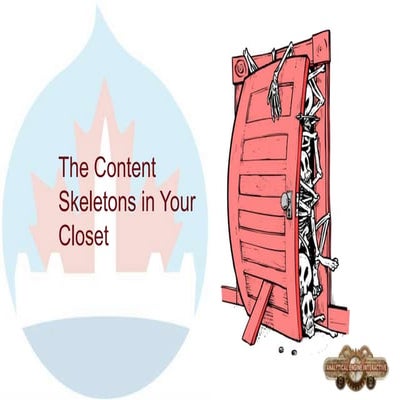 Content Skeletons in Your Redesign Closet
