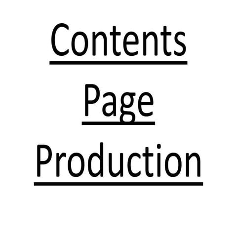 Contents Page Production