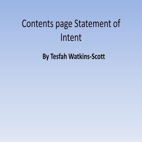 Contents page statement of intent