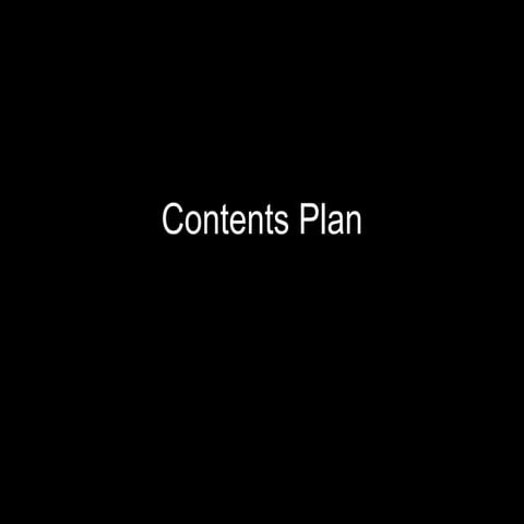 Contents Plan