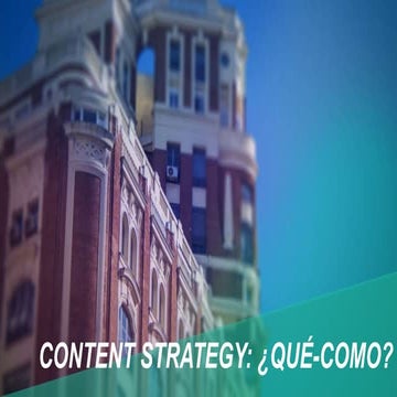 Estrategia de Contenidos: ¿Qué Como? - #SemrushRoom 2018