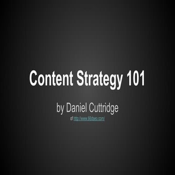 Content Strategy Planning 101 