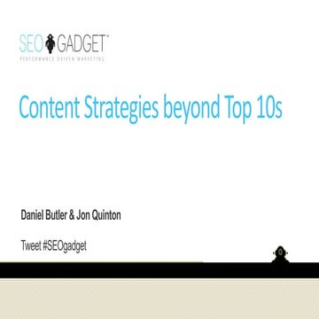 Content strategy beyond top 10s