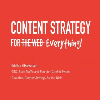 Content Strategy for Everything