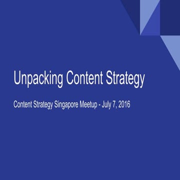 Unpacking Content Strategy