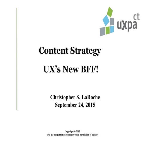 Content Strategy: UX's New BFF!