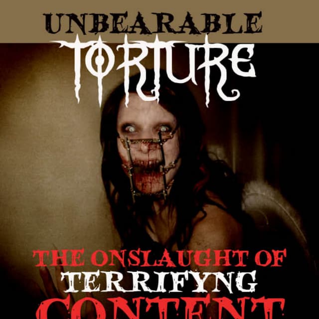 Unbearable Torture | Terrifying Content