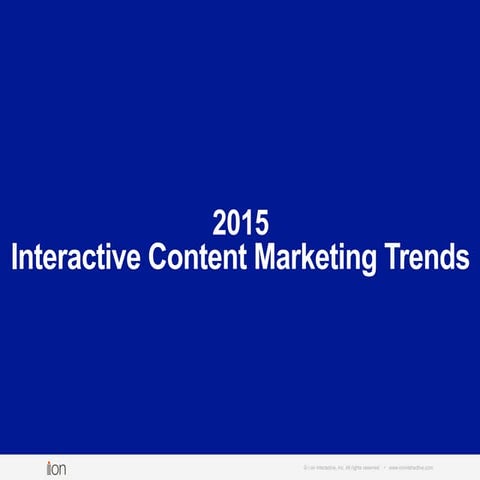 2015 Interactive Content Marketing Trends