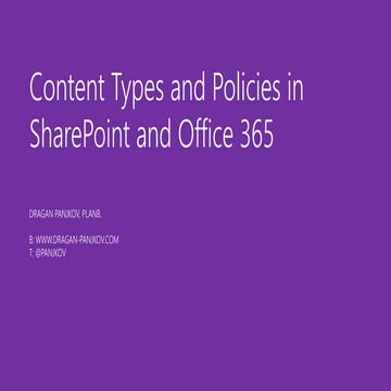 Content Types And Policies in SharePoint and Office 365