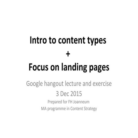 Content types intro and landing pages Dec 3 2015