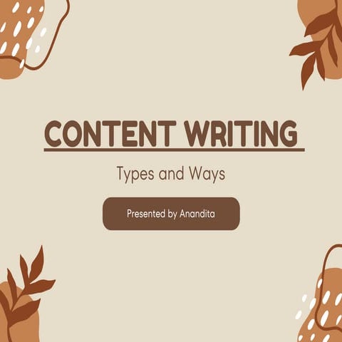 Content writing - types, need and strategy.