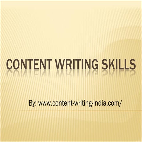 Content writing tips and skills for content writer 