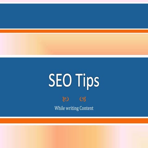 SEO Friendly Content Writing Tips