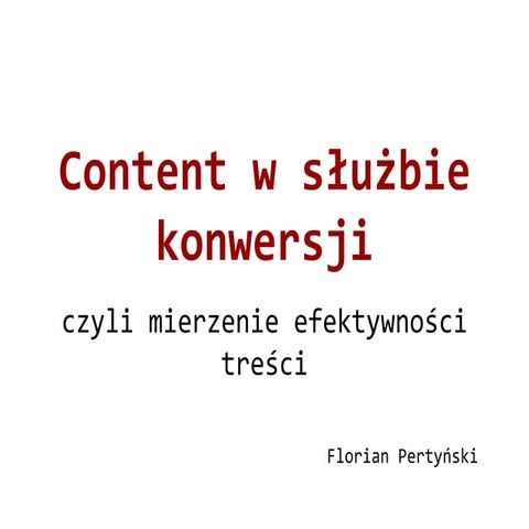 Content w służbie konwersji