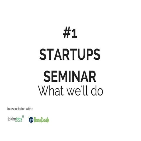 #1 Startups Seminar