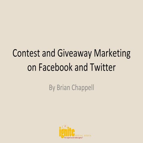 Contest and giveaway marketing on facebook and twitter