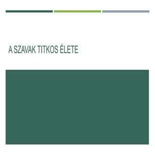 conTEXT - a szavak titkos élete