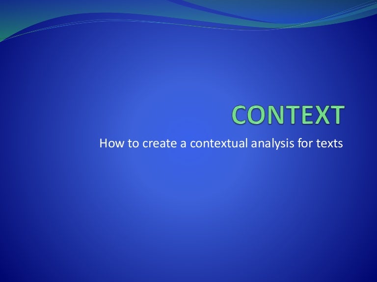 Context introduction to contextual analysis