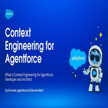 What is Context Engineering for Agentforce Developer and Architect | PDF
