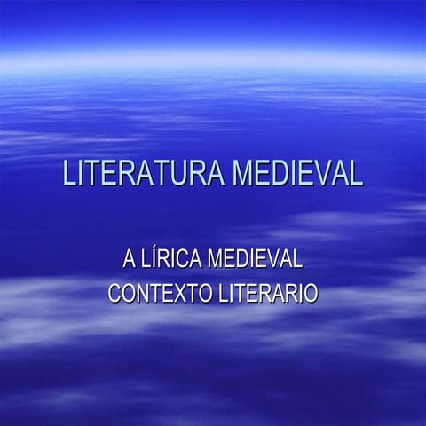 Contexto Literatura Medieval