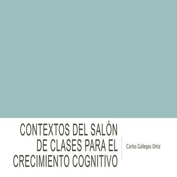 Contextos del salón de clases para el crecimiento