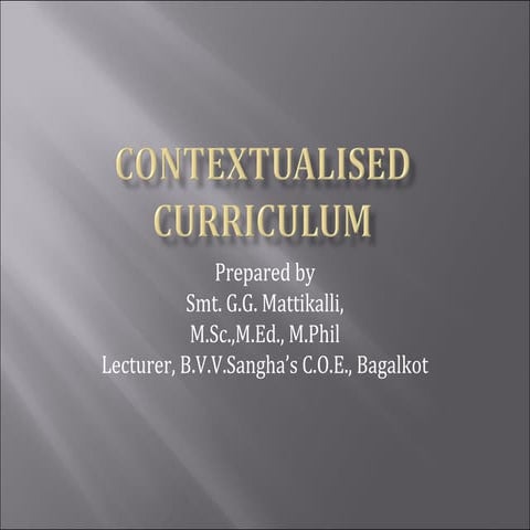 Contextualised curriculum