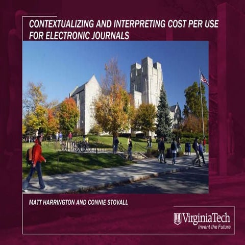 Contextualizing and Interpreting Cost per Use for Electronic Journals