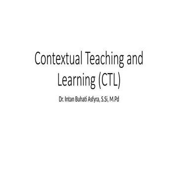 Contextual Teaching and Learning (CTL).pptx