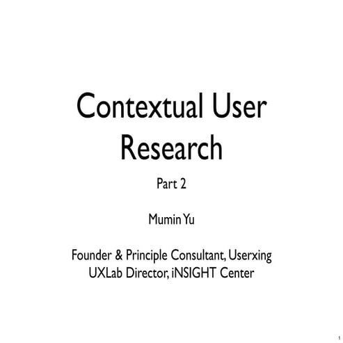 Contextual user research handout part 2