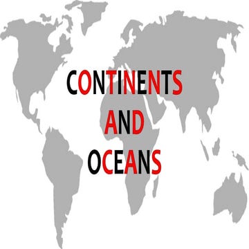 GEOGRAPHY YEAR 9 - CONTINENTS AND OCEANS