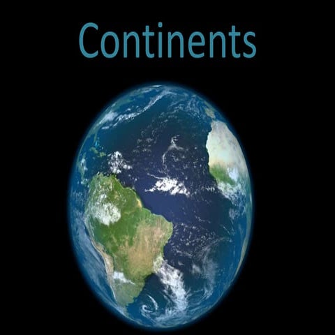 Continents and Oceans