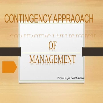 Contingency Approach_ Jen Heart L. Limson.pptx