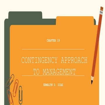 Contingency approach to management 