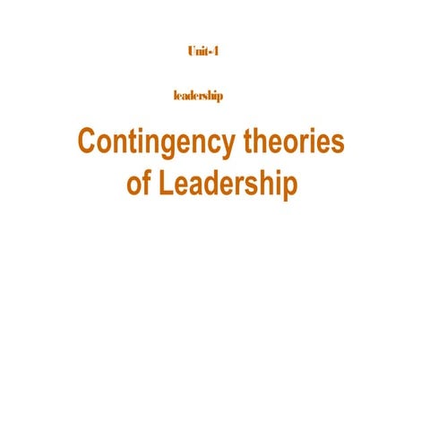 Contingency theories of leadership