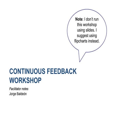 Continous feedback workshop