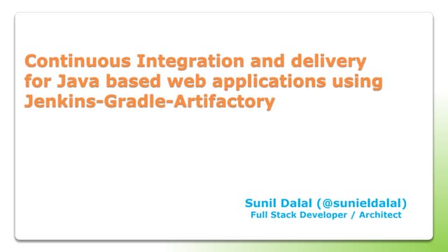 Continuous integration and delivery for java based web applications