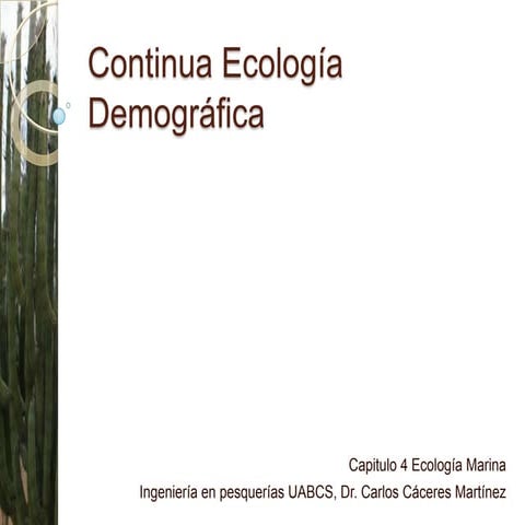Continua EcologíA DemográFica