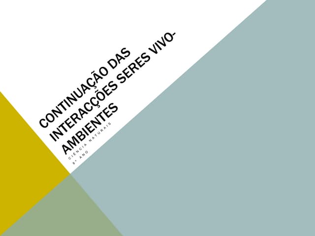 Continuação das interacções seres v...