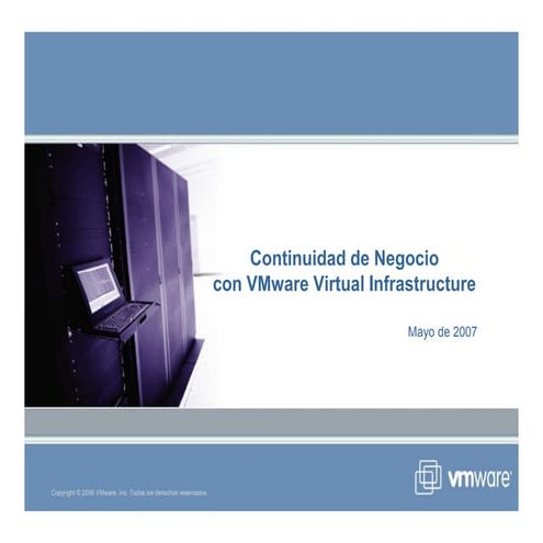Continuidad de negocio con v mware virtual infrastructure