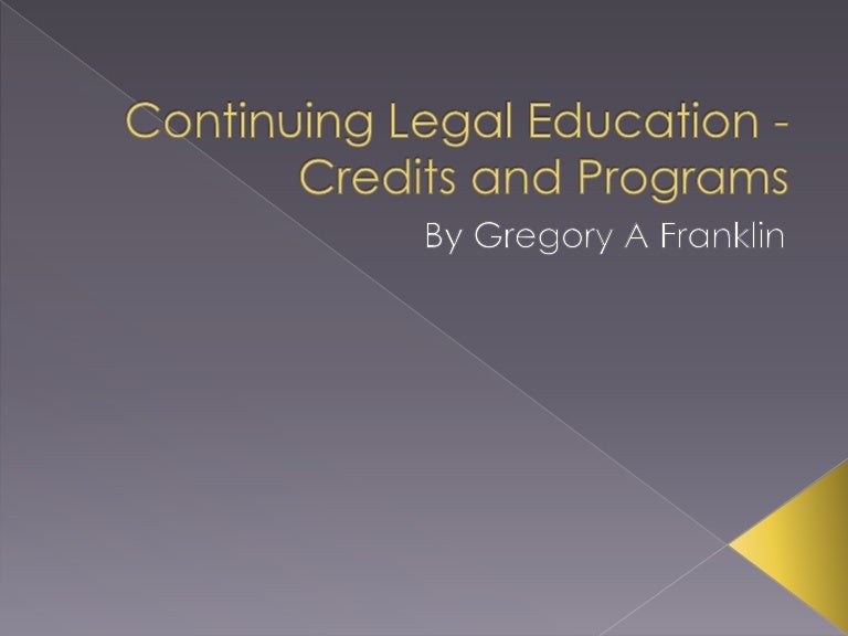 Continuing Legal Education Credits and Programs