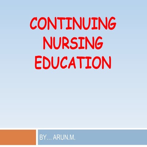 Continuing Nursing Education
