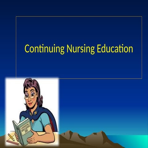 Continuing nursing education | PPTX