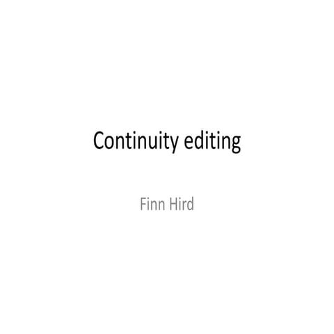 Continuity editing
