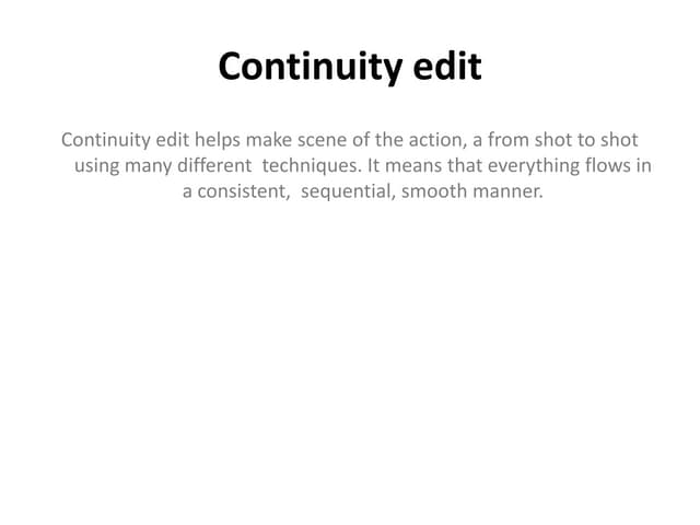 Continuity editing presentation