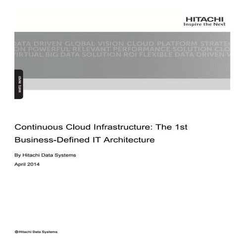 Continuous Cloud Infrastructure: The First Business-Defined IT Architecture W...