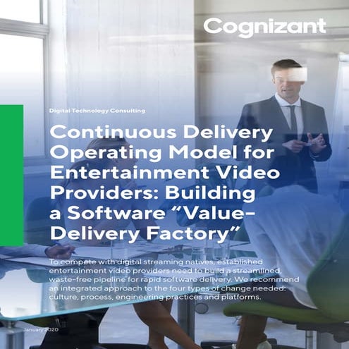 Continuous Delivery Operating Model for Entertainment Video Providers: Buildi...