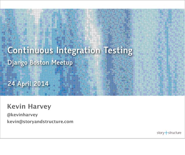 Continuous Integration Testing in Django
