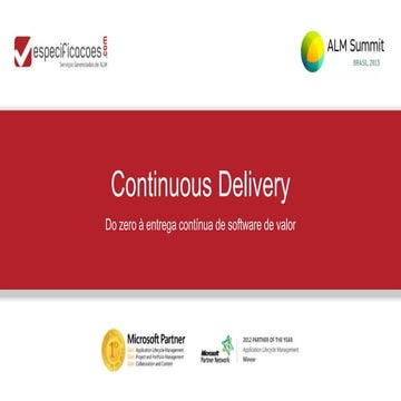 Continuous Delivery - ALM Summit Brasil 2013