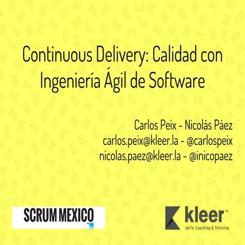Kleer - Continuous delivery - calidad con ingenieria agil de software